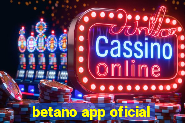 betano app oficial